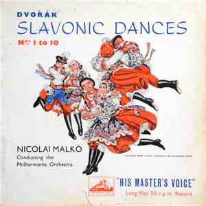 Dvořák, Nicolai Malko, Philharmonia Orchestra - Slavonic Dances 1-10