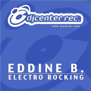 Eddine B - Electro Rocking
