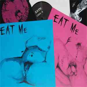 Edith And Two Man's - Eat Me