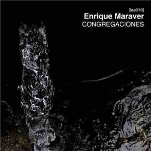 Enrique Maraver - Congregaciones