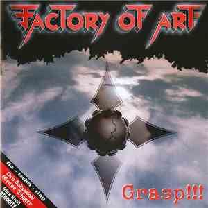 Factory Of Art - Grasp !!!