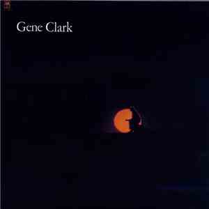 Gene Clark - White Light +5
