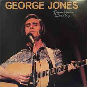 George Jones  - Down Home Country