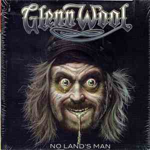 Glenn Wool - No Land's Man