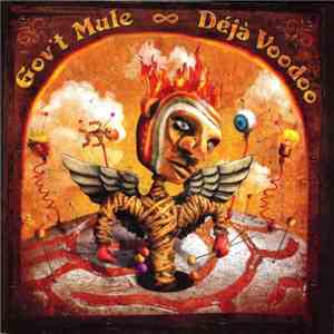 Gov't Mule - Déjà Voodoo