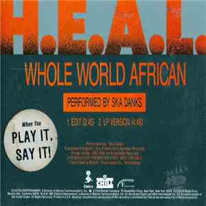 H.E.A.L. Human Education Against Lies - Whole World African