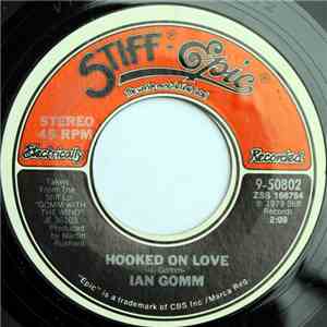 Ian Gomm - Hooked On Love