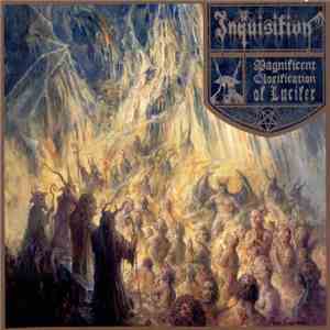 Inquisition - Magnificent Glorification Of Lucifer