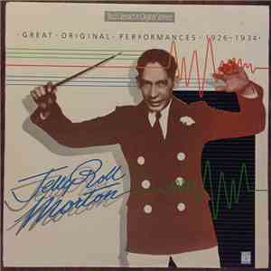 Jelly Roll Morton - Great Original Performances 1926-1934