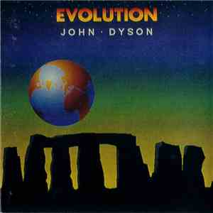 John Dyson - Evolution