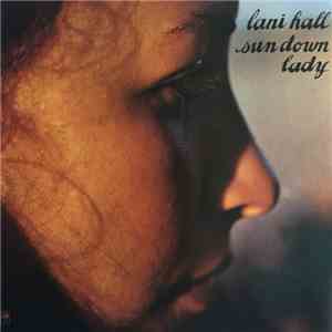 Lani Hall - Sun Down Lady