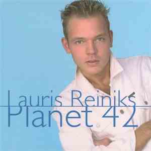 Lauris Reiniks - Planet 42