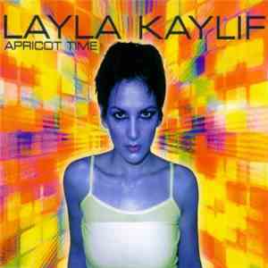 Layla Kaylif - Apricot Time