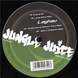 Leghau - Jungle Juice