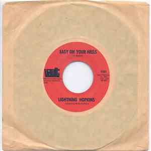 Lightnin' Hopkins - Easy On Your Heels / No Education