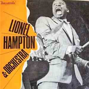 Lionel Hampton & Orchestra - The Exciting Hamp In Europe In Person