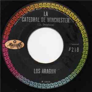 Los Aragón - La Catedral De Winchester / Paseo De Las Palmas