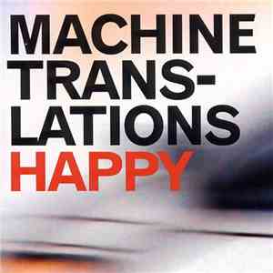 Machine Translations - Happy
