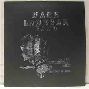 Mark Lanegan Band - Live At Rockefeller, Oslo February 25, 2012