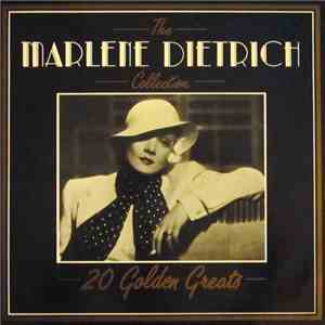Marlene Dietrich - The Marlene Dietrich Collection - 20 Golden Greats