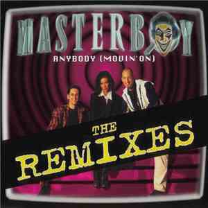 Masterboy - Anybody (Movin' On) (The Remixes)