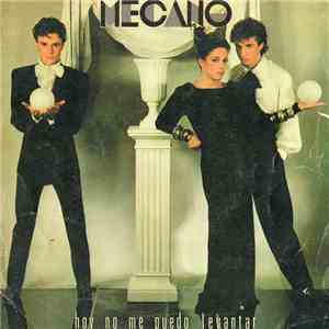 Mecano - Hoy No Me Puedo Levantar / Quiero Vivir En La Ciudad