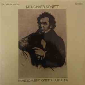 Münchner Nonett - Franz Schubert - Oktett F-Dur Op. 166