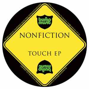 Nonfiction - Touch EP