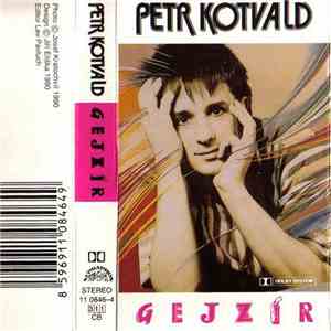 Petr Kotvald - Gejzír