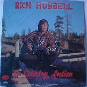 Rich Hubbell - The Country Indian