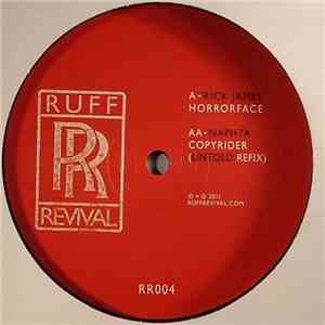 Rick James / Naphta - Horrorface / Copyrider (Untold Refix)