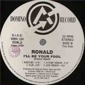 Ronald - I'll Be Your Fool