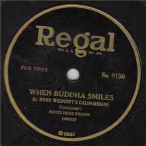 Rudy Wiedoeft's Californians / Lanin's Roseland Orchestra - When Buddha Smiles / The Sheik