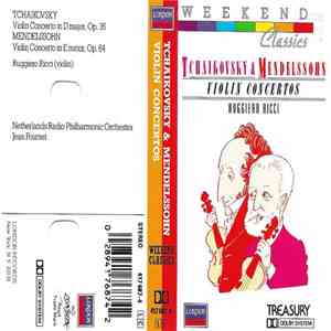 Ruggiero Ricci, Jean Fournet, Netherlands Radio Philharmonic Orchestra - Tchaikovsky & Mendelssohn Violin Concertos
