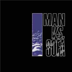 Sherwood & Pinch  - Man Vs. Sofa