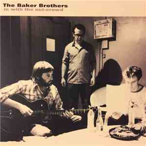 The Baker Brothers - In With the Out-Crowd