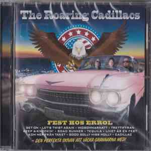 The Roaring Cadillacs - Fest Hos Errol
