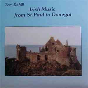 Tom Dahill - From St.Paul To Donegal