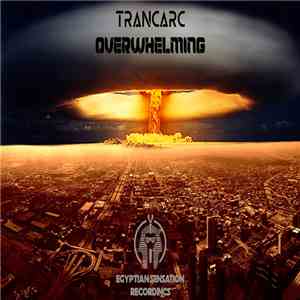 TrancArc - Overwhelming