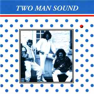 Two Man Sound - Two Man Sound