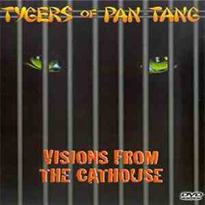 Tygers Of Pan Tang - Visions From The Cathouse