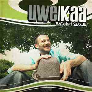 Uwe Kaa - Endlich Single