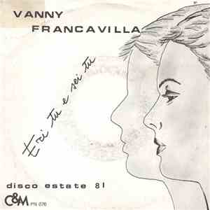Vanny Francavilla - Eri Tu E Sei Tu