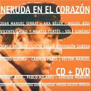 Various - Neruda En El Corazón