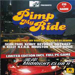 Various - Pimp My Ride (The Official Pimp My Ride CD Mixed By DJ Irwan)