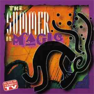 Various - The Summer Is Magic