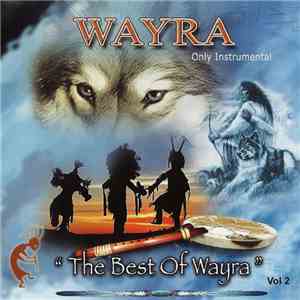Wayra - Only Instrumental - The Best Of Wayra Vol. 2