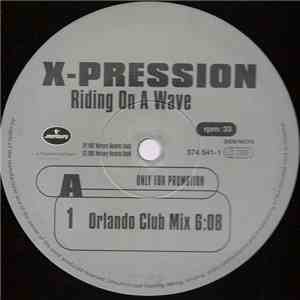 X-Pression - Riding On A Wave