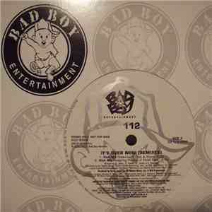 112 - It's Over Now (Remixes)