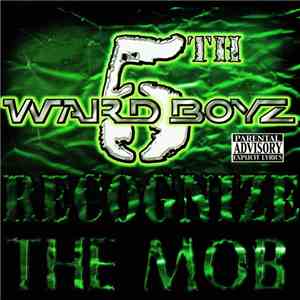 5th Ward Boyz - Recognize The Mob
